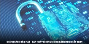 Chính sách bảo mật